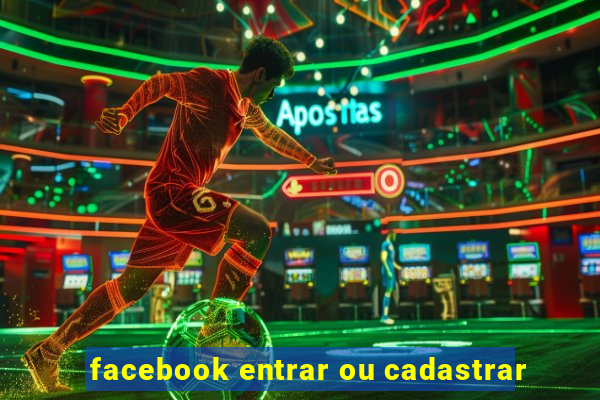 facebook entrar ou cadastrar